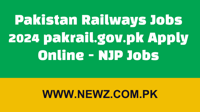 Pakistan Railways Jobs Online Apply Newz Pk