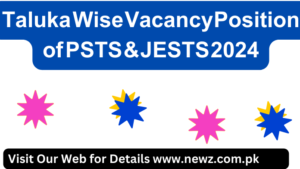 Taluka Wise - Vacancy Position of PSTS & JESTS 2024
