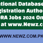 National Database & Registration Authority NADRA Jobs 2024 Online Apply at www.nadra.gov.pk