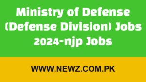 Ministry of Defense (Defense Division) Jobs 2024-njp Jobs