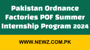 Pakistan Ordnance Factories POF Summer Internship Program 2024