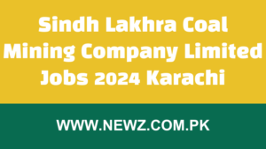 Sindh Lakhra Coal Mining Company Limited Jobs 2024 Karachi