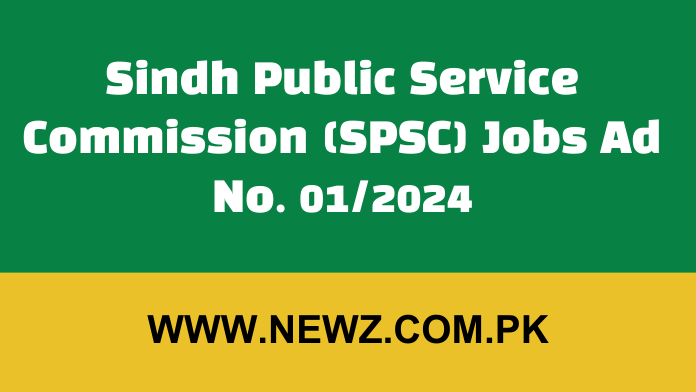Sindh Public Service Commission (SPSC) Jobs Ad No. 02/2024 Sindh Public Service Commission (SPSC) Jobs Ad No. 02/2024