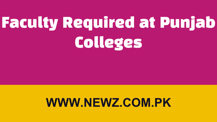 Faculty Required at Punjab Colleges