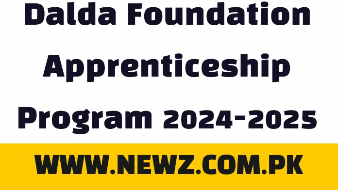 Dalda Foundation Apprenticeship Program 2024-2025