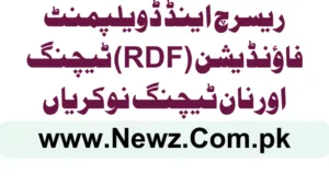 Research and Development Foundation (RDF) Teching And Non Teaching Jobs 2025