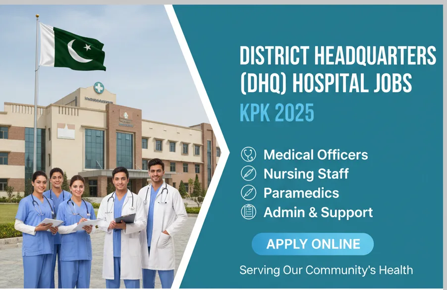 District Headquarters (DHQ) Hospital Jobs in KPK 2025 unnamed