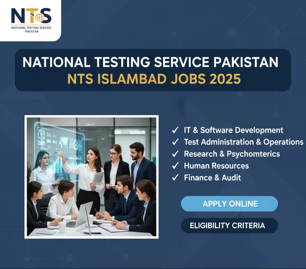 National Testing Service Pakistan NTS Islamabad Jobs 2025 new nts